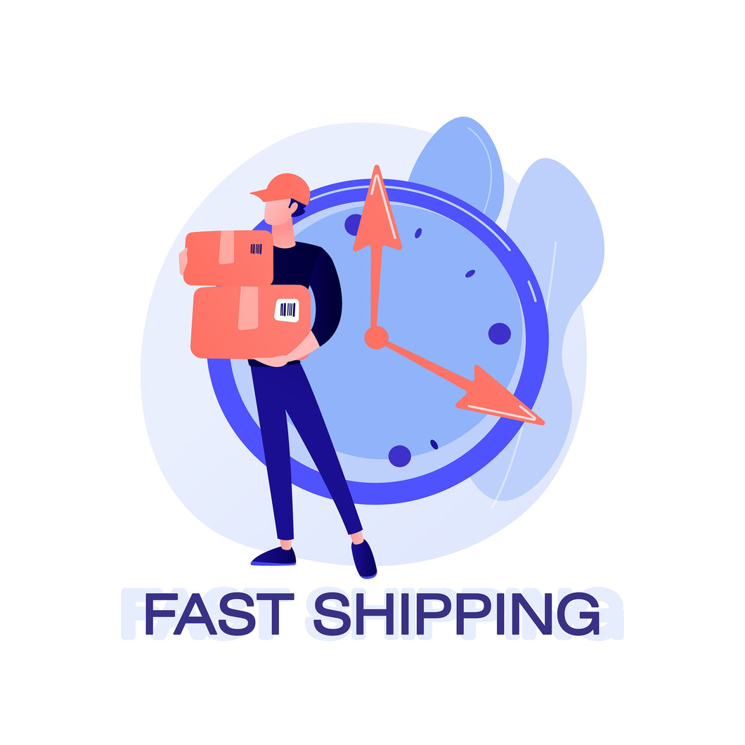 Fast Shipping